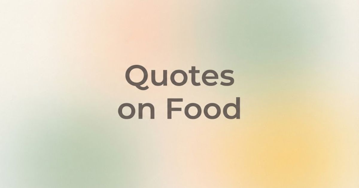quotes on food
